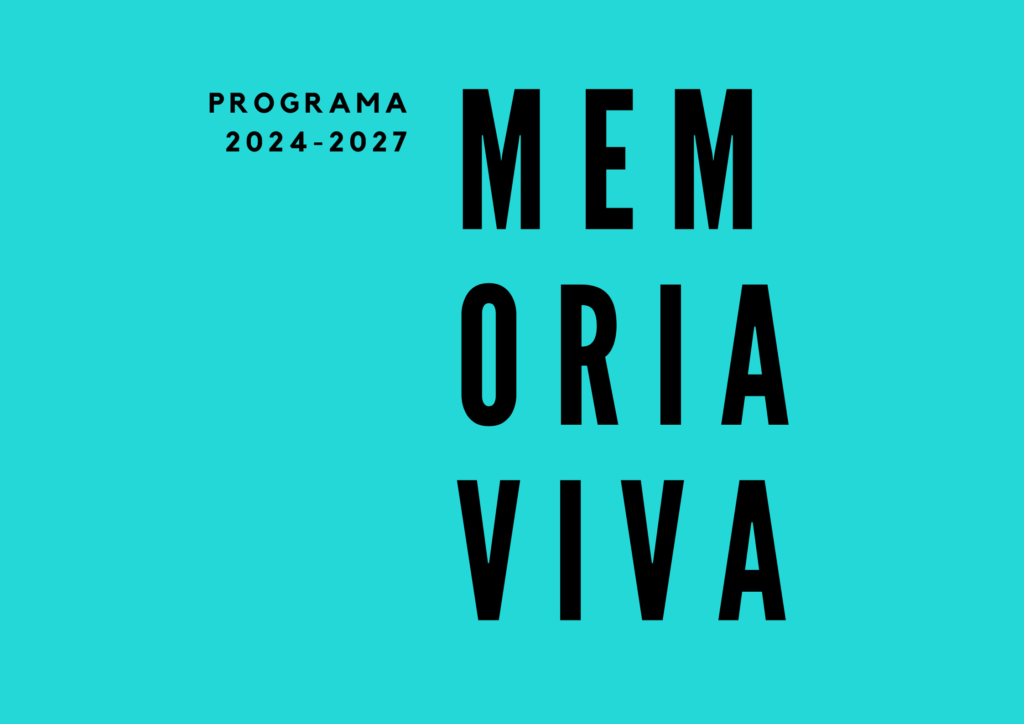 Programa 2024-2027: MEMORIA VIVA 